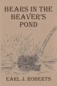 在飛比找博客來優惠-Bears in the Beaver’’s Pond