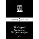THE SAGA OF GUNNLAUG SERPENT-TONGUE/PENGUIN CLASSICS LITTLE BLACK CLASSICS 【禮筑外文書店】