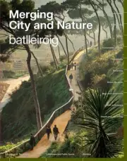Merging City & Nature : 10 Commitments to Combat Climate Change, Hardcover by...