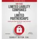 How to Use Limited Liability Companies & Limited Partnerships: Getting the Most Out of Your Legal Structure: Includes PDF