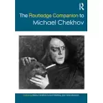 THE ROUTLEDGE COMPANION TO MICHAEL CHEKHOV