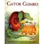 GATOR GUMBO: A SPICY-HOT TALE