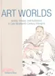 Art Worlds ― Artists, Images, and Audiences in Late Nineteenth-century Shanghai