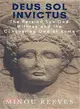 Deus Sol Invictus ― The Persian Sun God Mithras and the Conquering God of Rome