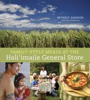 Family-Style Meals At The Hali'imaile General Store Hardcover Book
