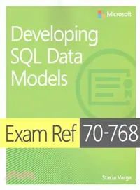 在飛比找三民網路書店優惠-Exam Ref 70-768 Developing SQL