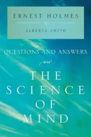 Questions and Answers on the Science of Mind by Ernest Holmes (English) Paperbac