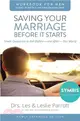 Saving Your Marriage Before It Starts for Men ─ Seven Questions to Ask Before - and - After You Marry