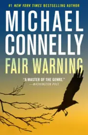 Fair Warning (Jack McEvoy) by Connelly, Michael