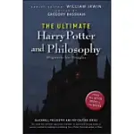 THE ULTIMATE HARRY POTTER AND PHILOSOPHY: HOGWARTS FOR MUGGLES