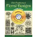 OLD-FASHIONED FLORAL DESIGNS