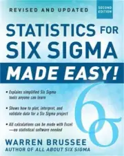Statistics for Six SIGMA Made Easy! Revised and Expanded Second Edition (Paperba