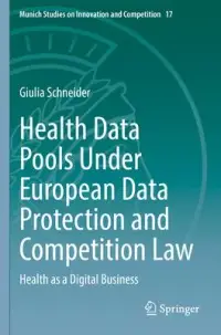 在飛比找博客來優惠-Health Data Pools Under Europe