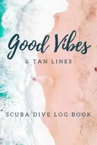 在飛比找博客來優惠-Good Vibes And Tan Lines - Scu