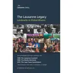 THE LAUSANNE LEGACY: LANDMARKS IN GLOBAL MISSION