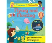 Discover It Yourself: Flying and Floating