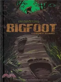 在飛比找三民網路書店優惠-Encountering Bigfoot ─ Eyewitn