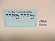 San Francisco Police 1/64 Water slide Decal Set Fits 1:64 Die Cast Vehicles