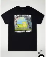 TSHIRT - SPONGE BOB SQUARE PANTS ME AFTER SOCIALIZING FOR JUST ONE MINUTE large