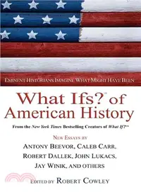 在飛比找三民網路書店優惠-What Ifs? Of American History 