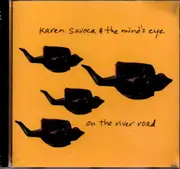 On The River Road -Karen Savoca & The Mind'S Eye CD
