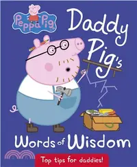 在飛比找三民網路書店優惠-Daddy Pig's Words of Wisdom (精