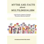 MYTHS AND FACTS ABOUT MULTILINGUALISM