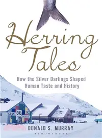 在飛比找三民網路書店優惠-Herring Tales ─ How the Silver