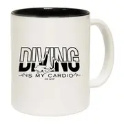 Scuba Diving Diving Is My Cardio Mug Cup