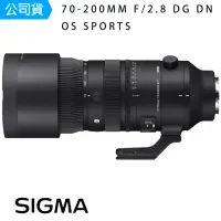 在飛比找momo購物網優惠-【Sigma】70-200mm f/2.8 DG DN O