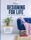 Designing for Life: Inspiring Interior Designs for Every Style and Taste in Made