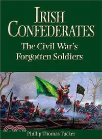 在飛比找三民網路書店優惠-Irish Confederates: The Civil 