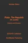 Plato, The Republic On Justice Dialect Nicolae Sfetcu Paperback
