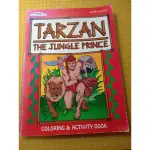 TARZAN THE JUNGLR PRINCE 著色書 COLORING & ACTIVITY BOOK 出清