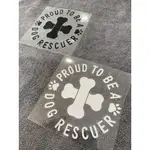 現貨 PROUD TO BE A RESCUER DOG 動物救助者 貼紙 汽車貼紙 車身貼紙 動物貼紙 狗狗貼紙