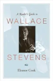 A Reader's Guide to Wallace Stevens (Paperback or Softback)