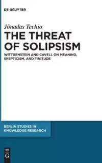 在飛比找博客來優惠-The Threat of Solipsism: Wittg