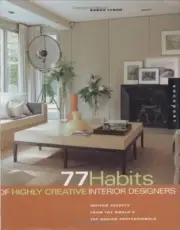 77 Habits of Highly Creative Interior Designers by Lynch, Sarah
