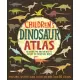 Children’s Dinosaur Atlas: An Interactive and Fun Way to Explore the Prehistoric World