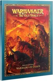 Warriors of Chaos - Arcane Journal: Games Workshop Warhamer Old World