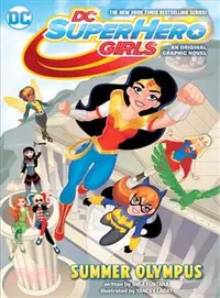 在飛比找三民網路書店優惠-Dc Super Hero Girls 3 ─ Summer