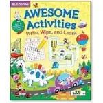 AWESOME ACTIVITIES WRITE, WIPE, AND LEARN