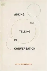 在飛比找博客來優惠-Asking and Telling in Conversa