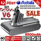 9500mAh for Dyson V6 Battery V6 Animal V6 Series SV03 SV04 SV05 SV06 DC72 Vacuum