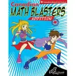 CANADIAN MATH BLASTERS ADDITION