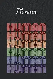 Planner: A Zach Godfrey Weekly Planner | Rainbow | LGBTQIA Pride Design 52 Human | Undated