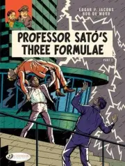 Blake & Mortimer 23 - Professor Sato's 3 Formulae Pt 2 by Edgar P. Jacobs (Engli