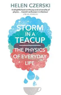 在飛比找誠品線上優惠-Storm in a Teacup: The Physics