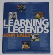 JOHN EALES Hand Signed 'Learning From Legends' Book * BUY GENUINE'