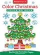 Color Christmas Coloring Book ― Perfectly Portable Pages